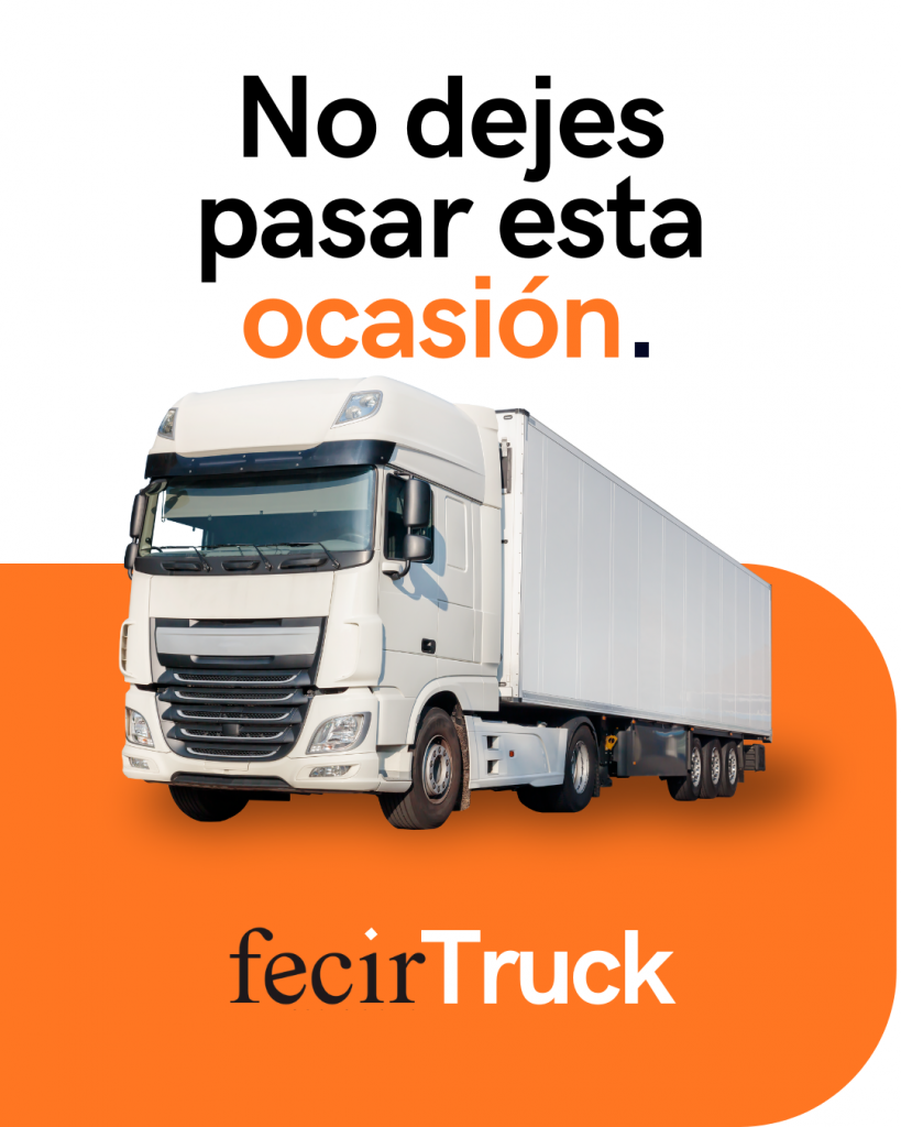 Cartel de FecirTruck con el texto de "No dejes pasar esta ocasión", se muestra un camión y debajo aparece el logo de FecirTruck